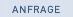 Anfrage
